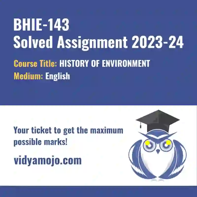 BHIE 143 Solved Assignment 2023-24