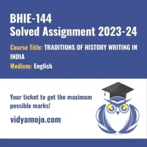 BHIE 144 Solved Assignment 2023-24