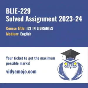 BLIE 229 Solved Assignment 2023-24
